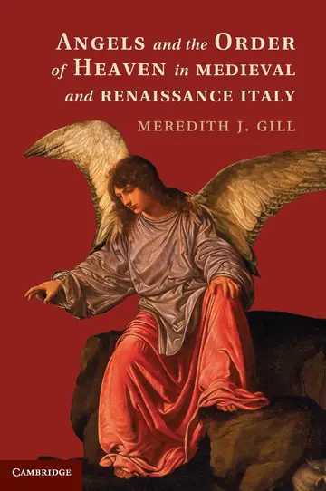 Cover of Angels and the Order of Heaven in Medieval and Renaissance Italy