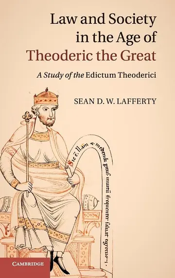 Cover of Law and Society in the Age of Theoderic the Great