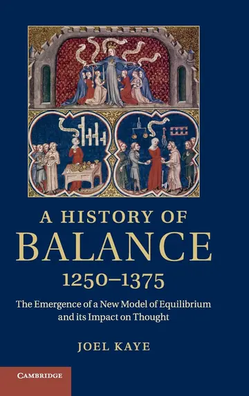 Cover of A History of Balance, 1250–1375
