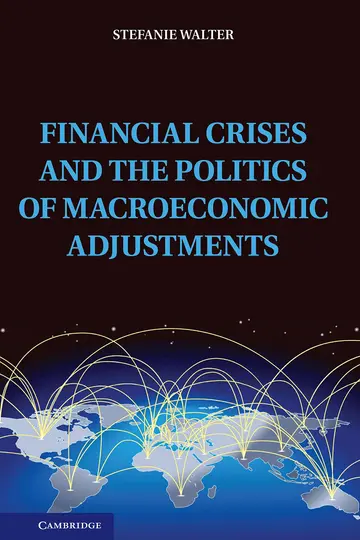 Cover of Financial Crises and the Politics of Macroeconomic