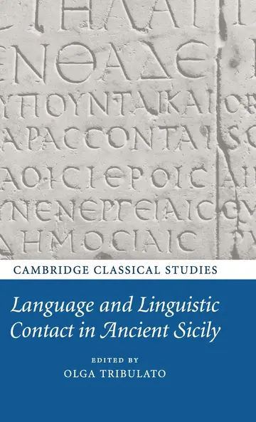 Cover of Language and Linguistic Contact in Ancient Sicily