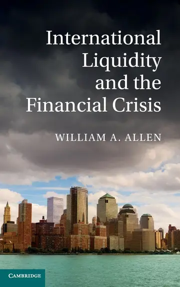 Cover of International Liquidity and the Financial Crisis