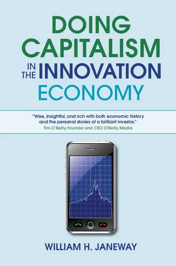 Cover of Doing Capitalism in the Innovation Economy