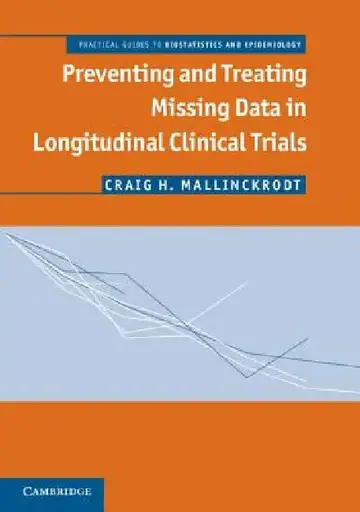 Cover of Preventing and Treating Missing Data in Longitudinal Clinical Trials