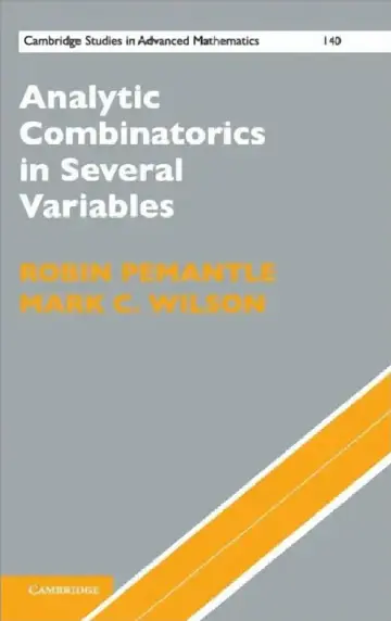 Cover of Analytic Combinatorics in Several Variables