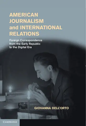 Cover of American Journalism and International Relations