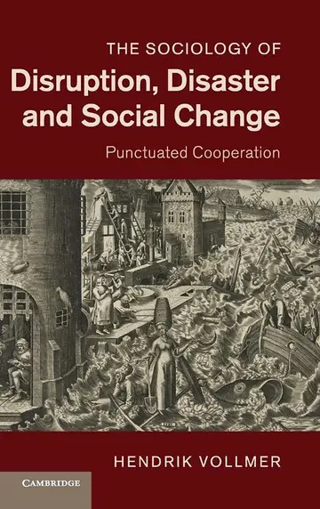 Cover of The Sociology of Disruption, Disaster and Social Change