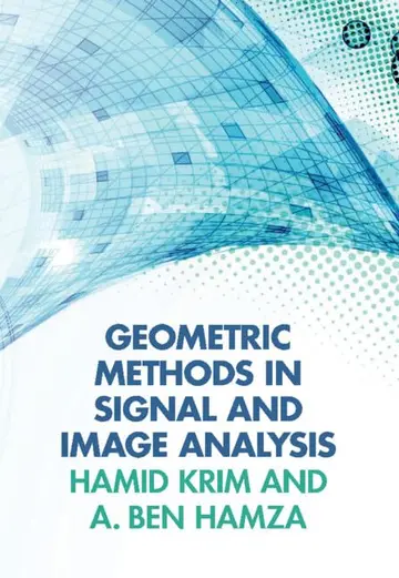 Cover of Geometric Methods in Signal and Image Analysis