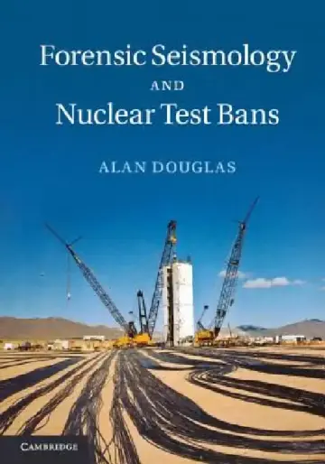 Cover of Forensic Seismology and Nuclear Test Bans