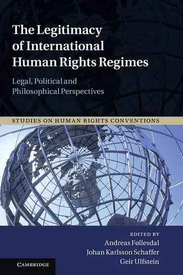 Cover of The Legitimacy of International Human Rights Regimes