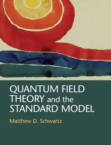 Cover of Quantum Field Theory and the Standard Model