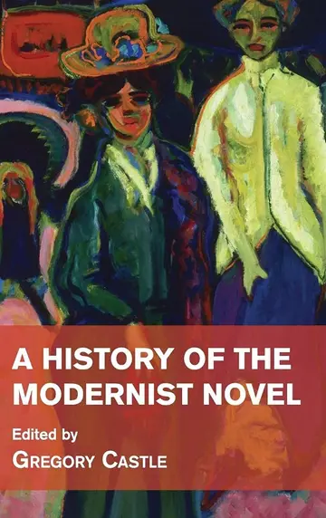 Cover of A History of the Modernist Novel