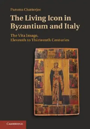 Cover of The Living Icon in Byzantium and Italy