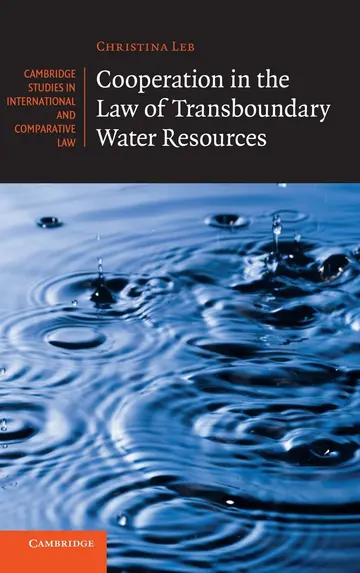 Cover of Cooperation in the Law of Transboundary Water Resources