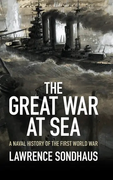 Cover of The Great War at Sea