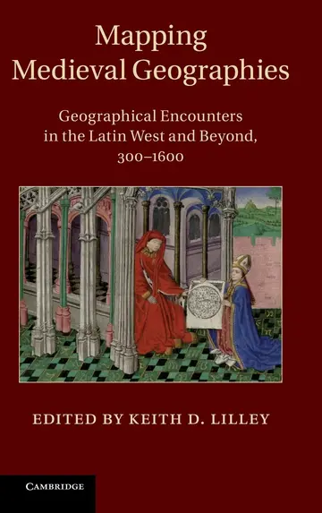 Cover of Mapping Medieval Geographies