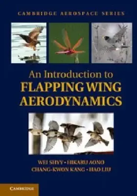 Cover of An Introduction to Flapping Wing Aerodynamics