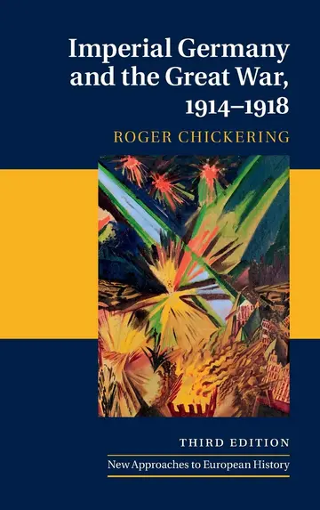 Cover of Imperial Germany and the Great War, 1914–1918