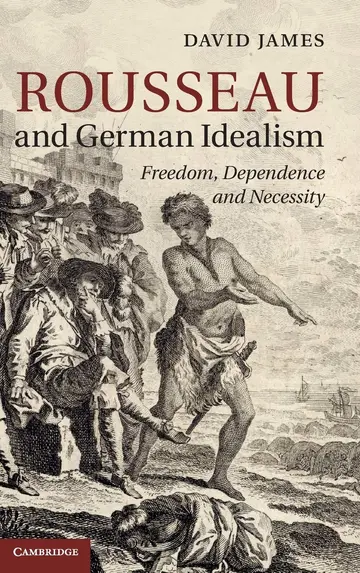 Cover of Rousseau and German Idealism