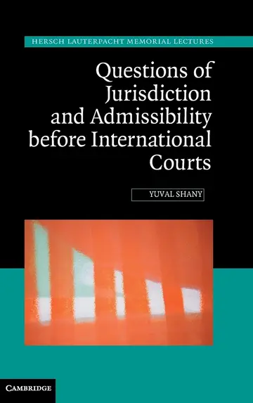 Cover of Questions of Jurisdiction and Admissibility before International Courts