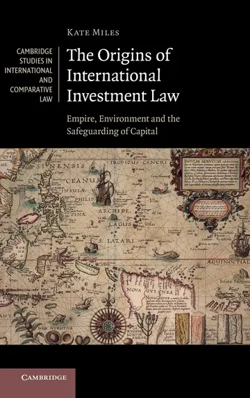 Cover of The Origins of International Investment Law