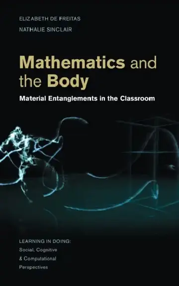 Cover of Mathematics and the Body