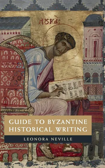 Cover of Guide to Byzantine Historical Writing