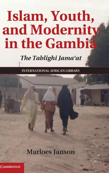 Cover of Islam, Youth, and Modernity in the Gambia