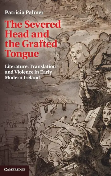 Cover of The Severed Head and the Grafted Tongue
