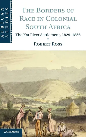 Cover of The Borders of Race in Colonial South Africa