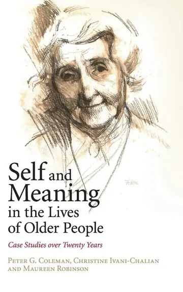 Cover of Self and Meaning in the Lives of Older People