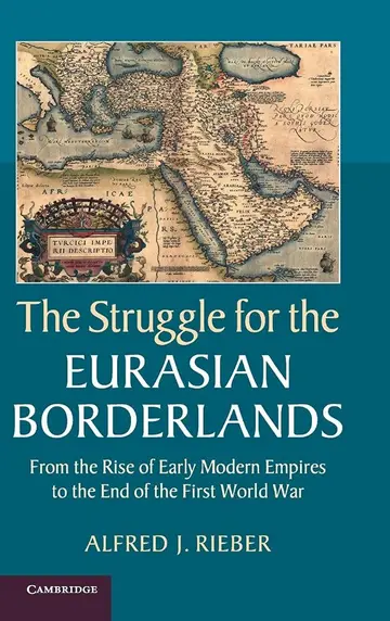 Cover of The Struggle for the Eurasian Borderlands