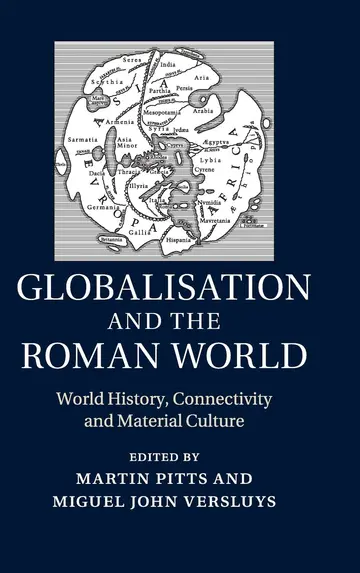 Cover of Globalisation and the Roman World