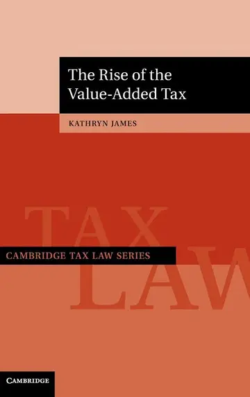 Cover of The Rise of the Value-Added Tax