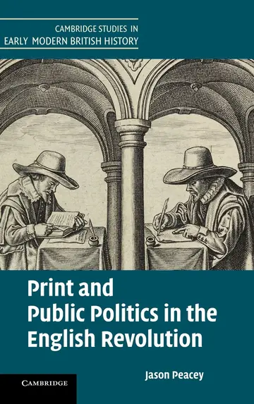 Cover of Print and Public Politics in the English Revolution