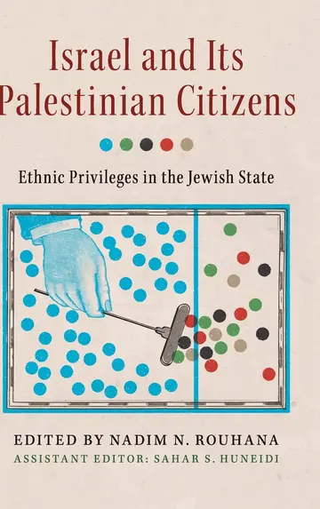 Cover of Israel and its Palestinian Citizens