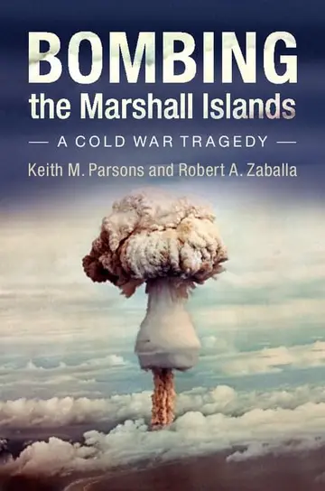 Cover of Bombing the Marshall Islands