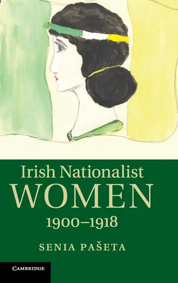 Cover of Irish Nationalist Women, 1900–1918