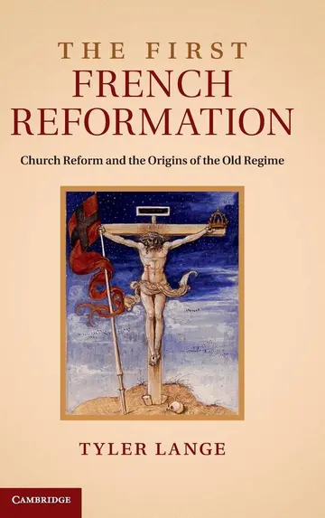 Cover of The First French Reformation