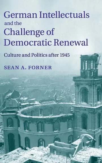 Cover of German Intellectuals and the Challenge of Democratic Renewal