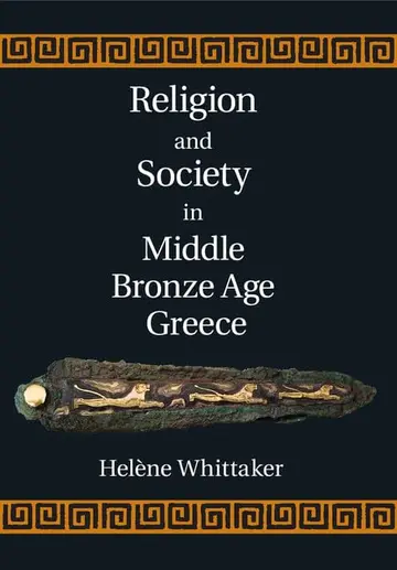 Cover of Religion and Society in Middle Bronze Age Greece