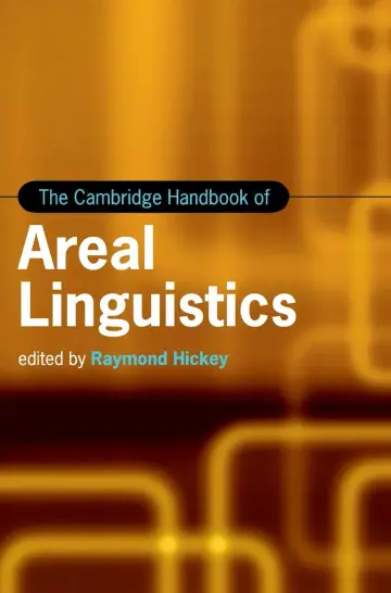 Cover of The Cambridge Handbook of Areal Linguistics