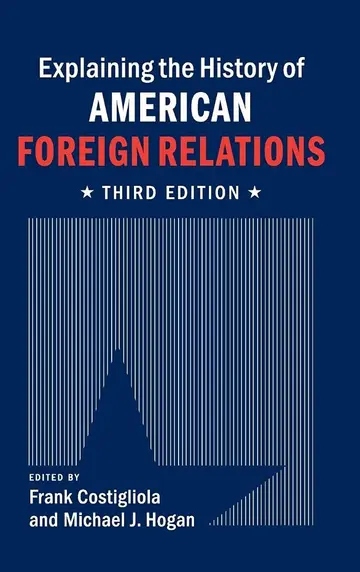 Cover of Explaining the History of American Foreign Relations