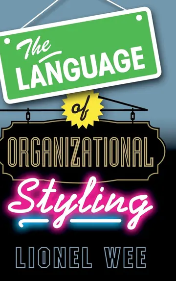 Cover of The Language of Organizational Styling