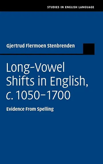 Cover of Long-Vowel Shifts in English, c.1050–1700