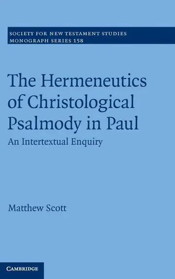 Cover of Hermeneutics of Christological Psalmody in Paul