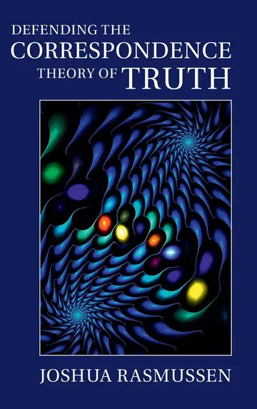 Cover of Defending the Correspondence Theory of Truth