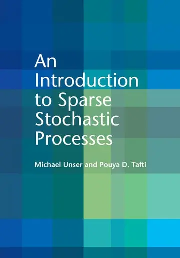 Cover of An Introduction to Sparse Stochastic Processes