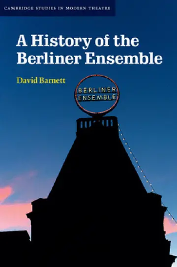 Cover of A History of the Berliner Ensemble