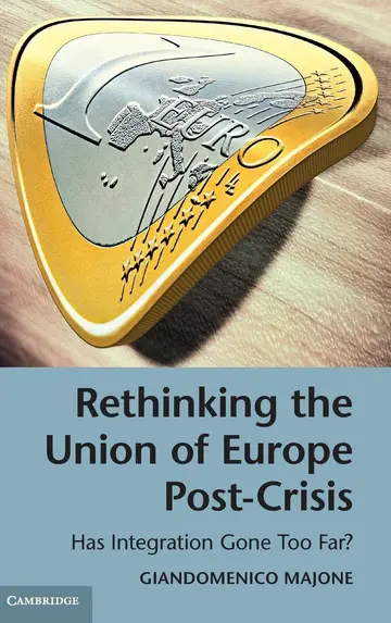 Cover of Rethinking the Union of Europe Post-Crisis